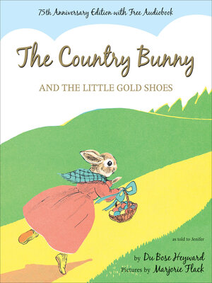 cover image of The Country Bunny and the Little Gold Shoes